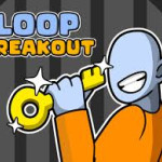Loop Breakout