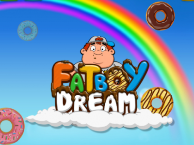 Fat Boy Dream Fat Boy Dream